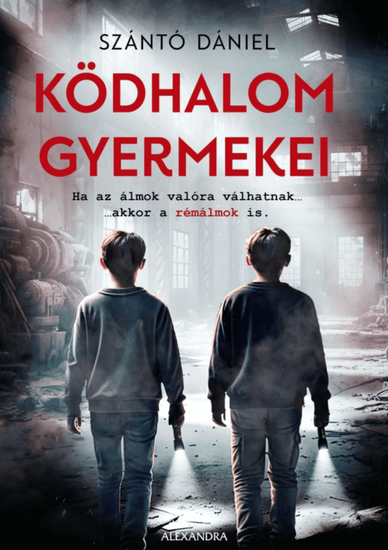 Szántó Dániel: Ködhalom gyermekei