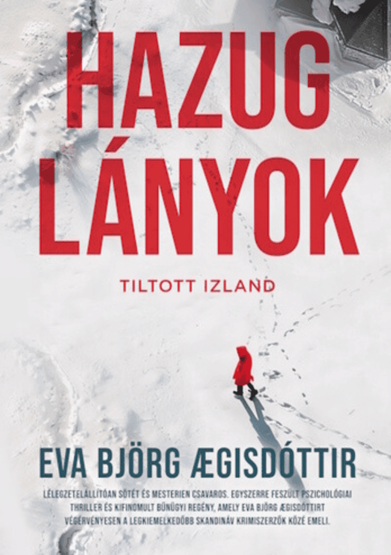 Eva Björg Ægisdóttir: Hazug lányok